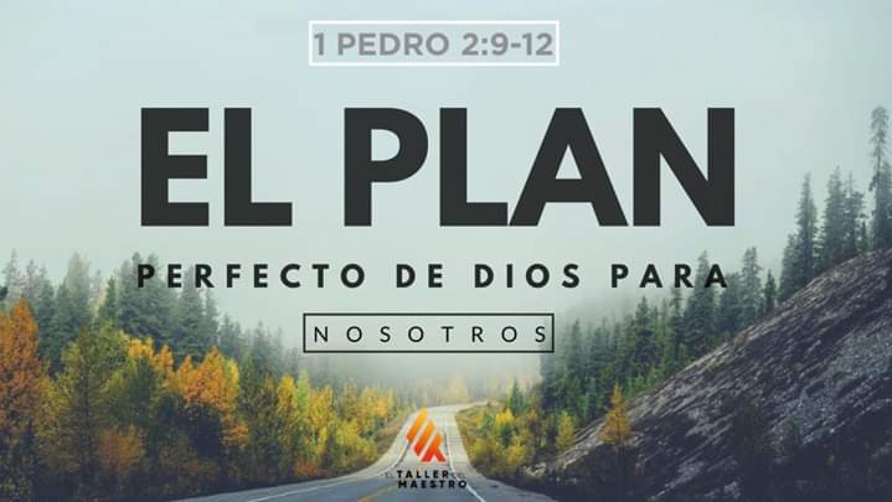 EL PLAN PERFECTO DE DIOS PARA NOSOTROS