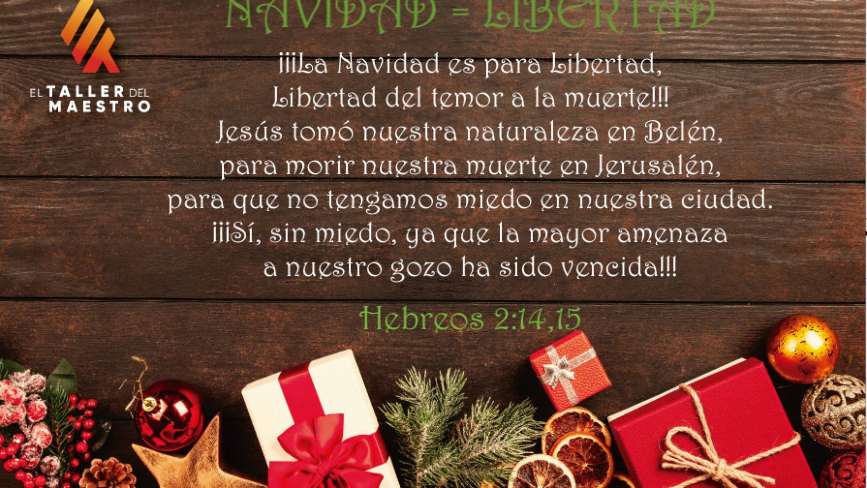 NAVIDAD = LIBERTAD