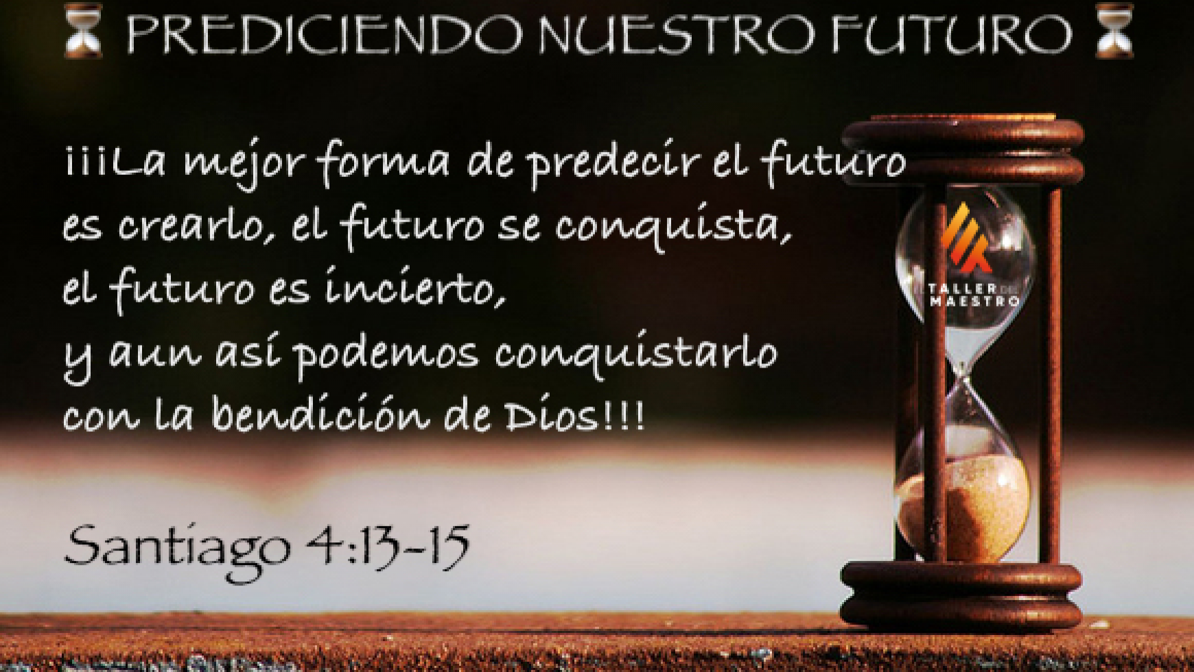 ⏳ PREDICIENDO NUESTRO FUTURO ⏳