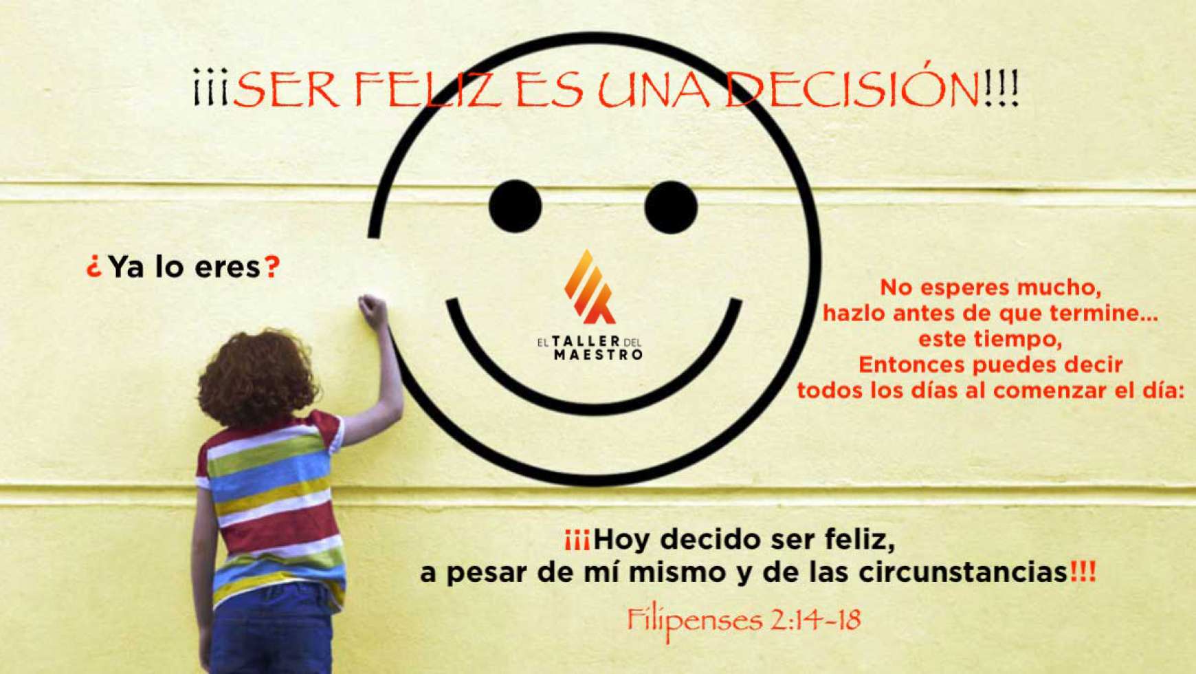 ¡¡¡SER FELIZ ES UNA DECISIÓN!!!