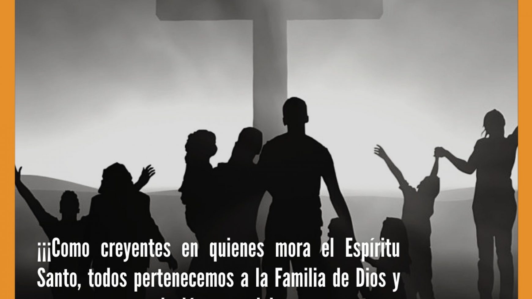 IGLESIA = FAMILIA