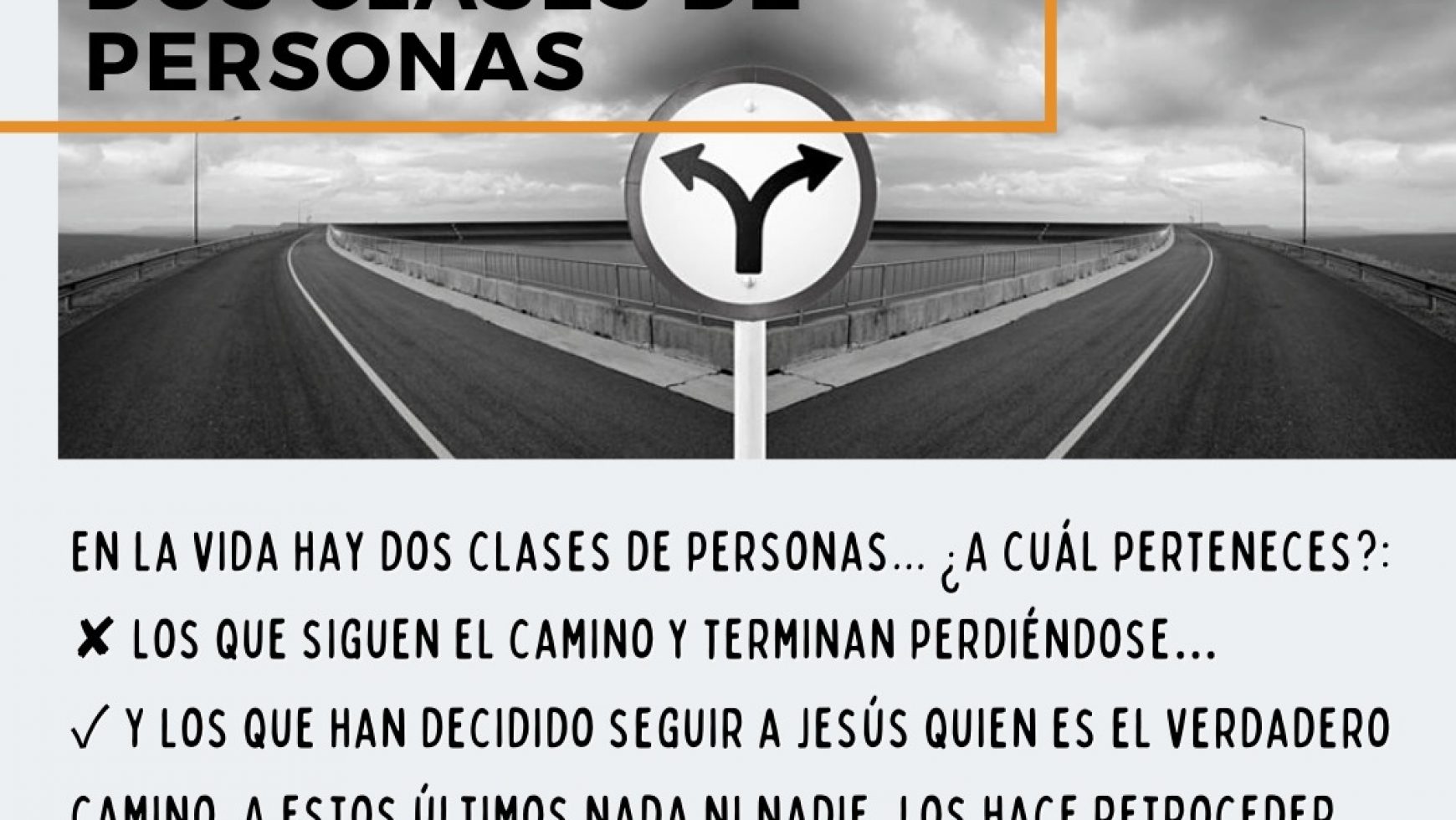 ✓ DOS CLASES DE PERSONAS ✘