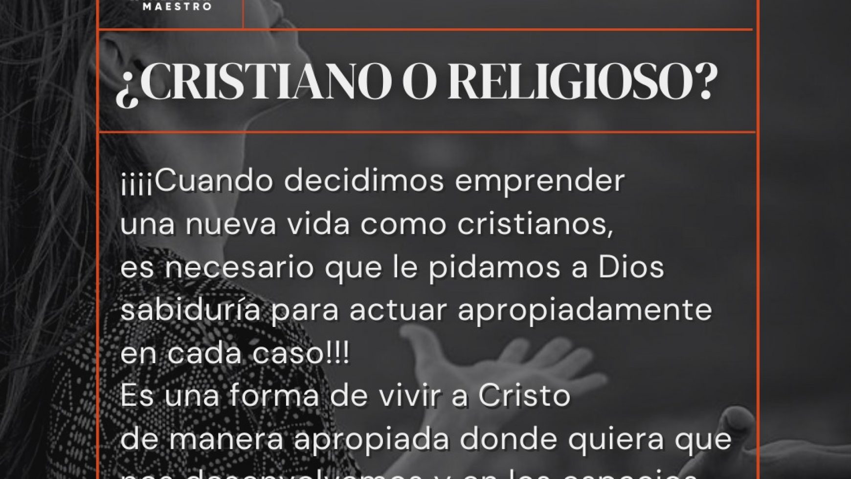 ¿CRISTIANO O RELIGIOSO?