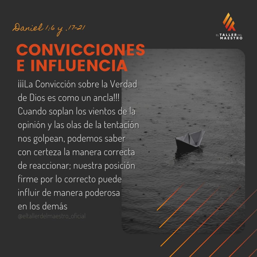 CONVICCIONES E INFLUENCIA