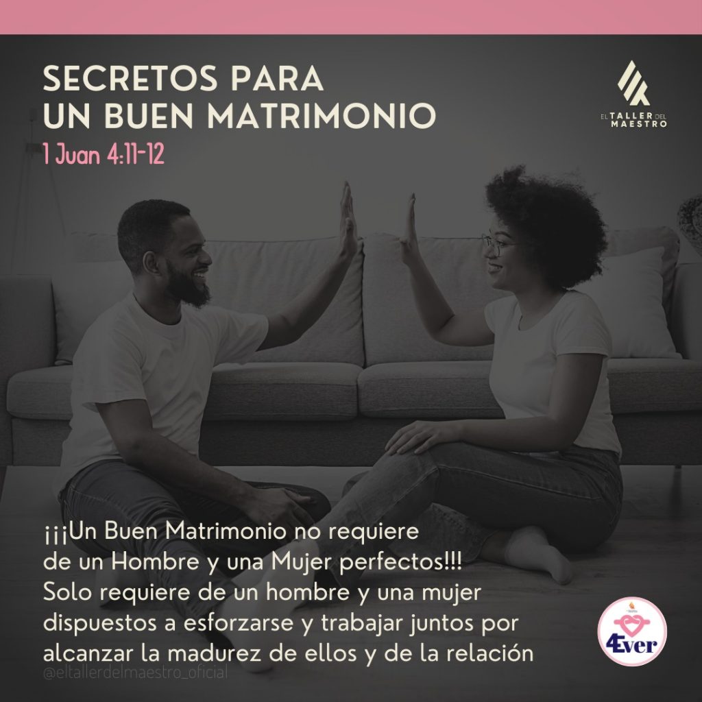 ⚤ SECRETOS PARA UN BUEN MATRIMONIO ⚤