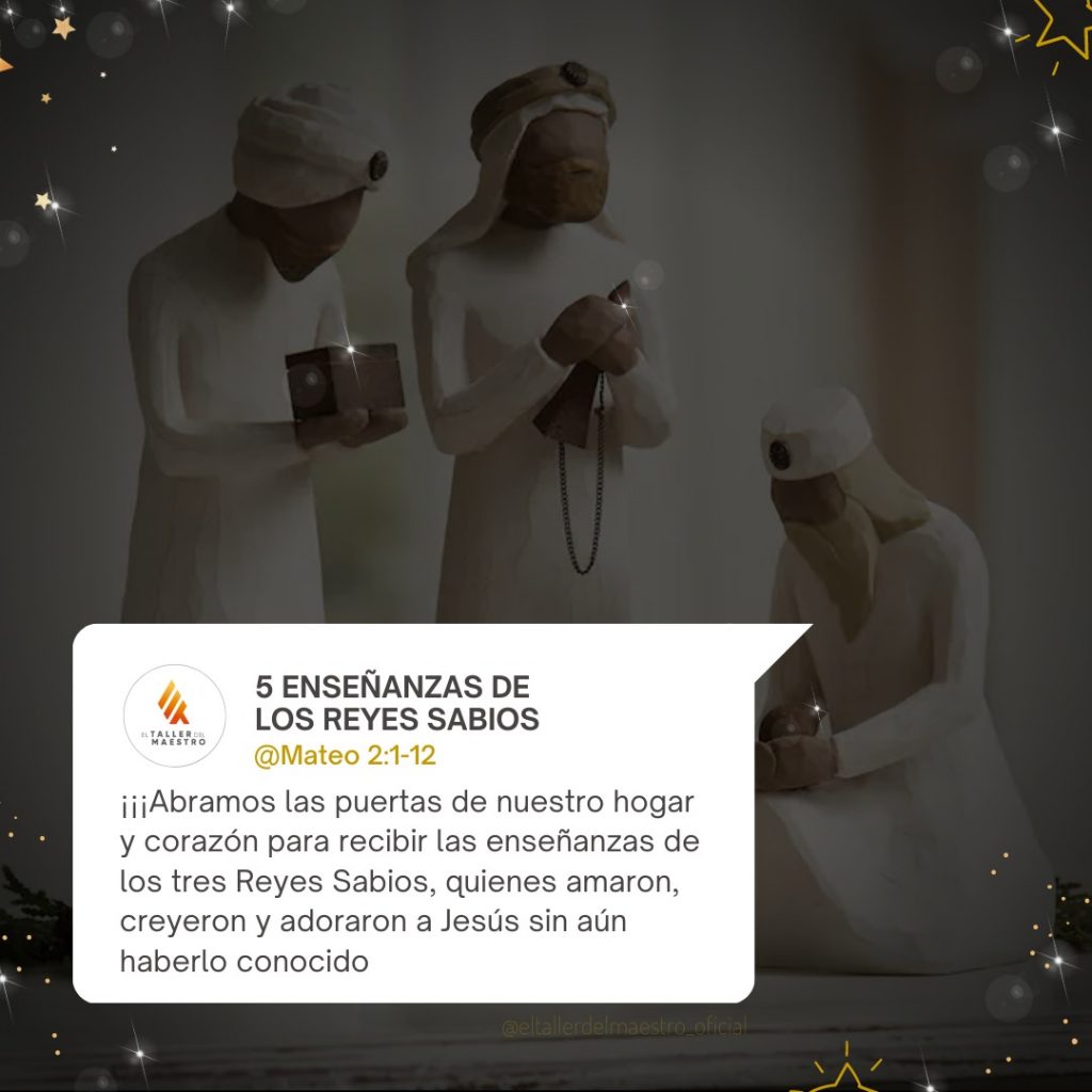 👑 5 ENSEÑANZAS DE LOS REYES SABIOS 👑