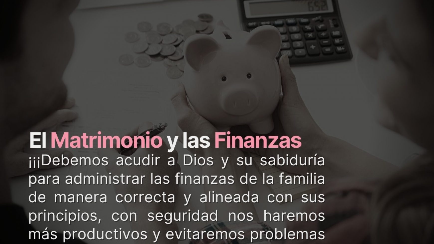 <strong>⚤ </strong>EL MATRIMONIO Y LAS FINANZAS <strong>⚤</strong>