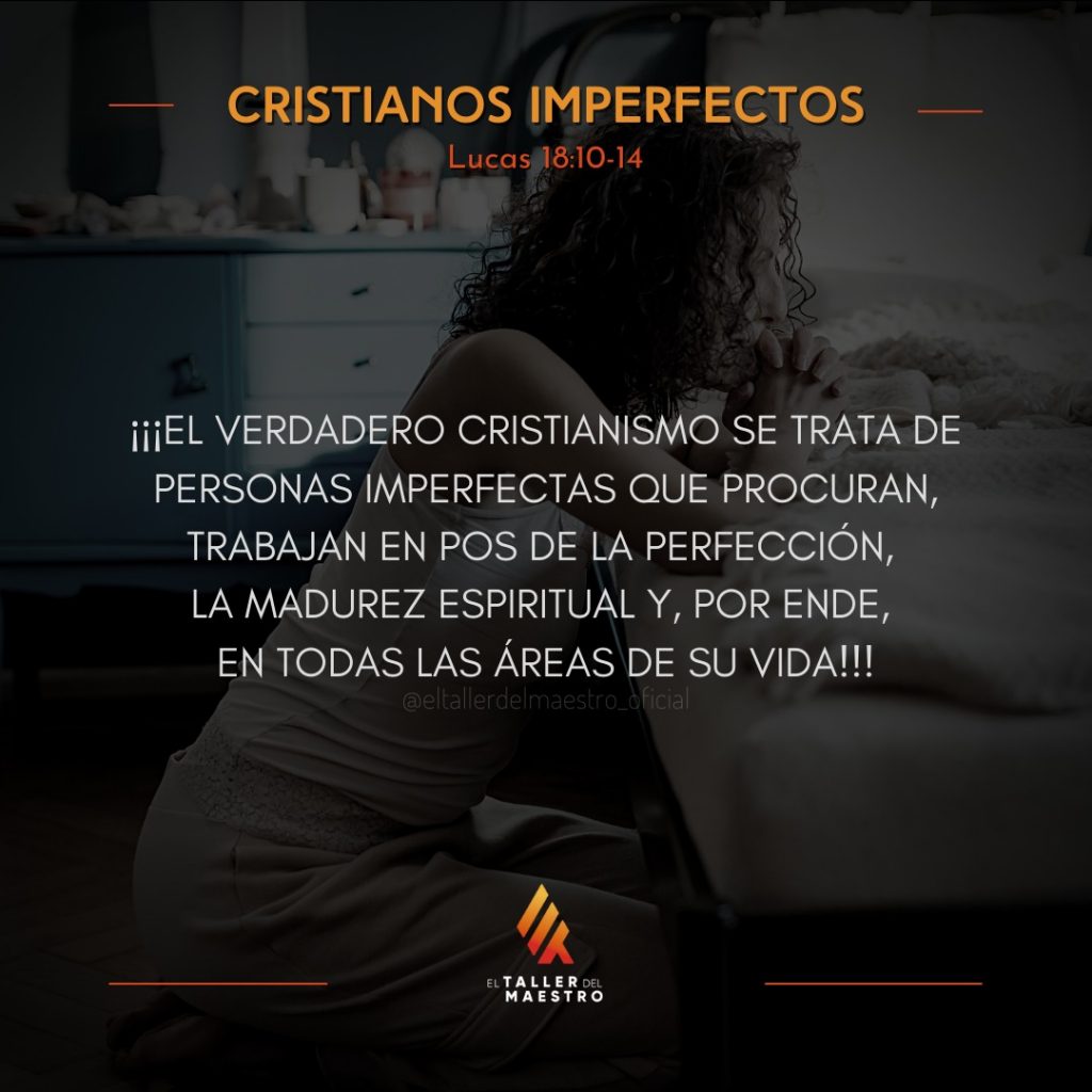 CRISTIANOS IMPERFECTOS