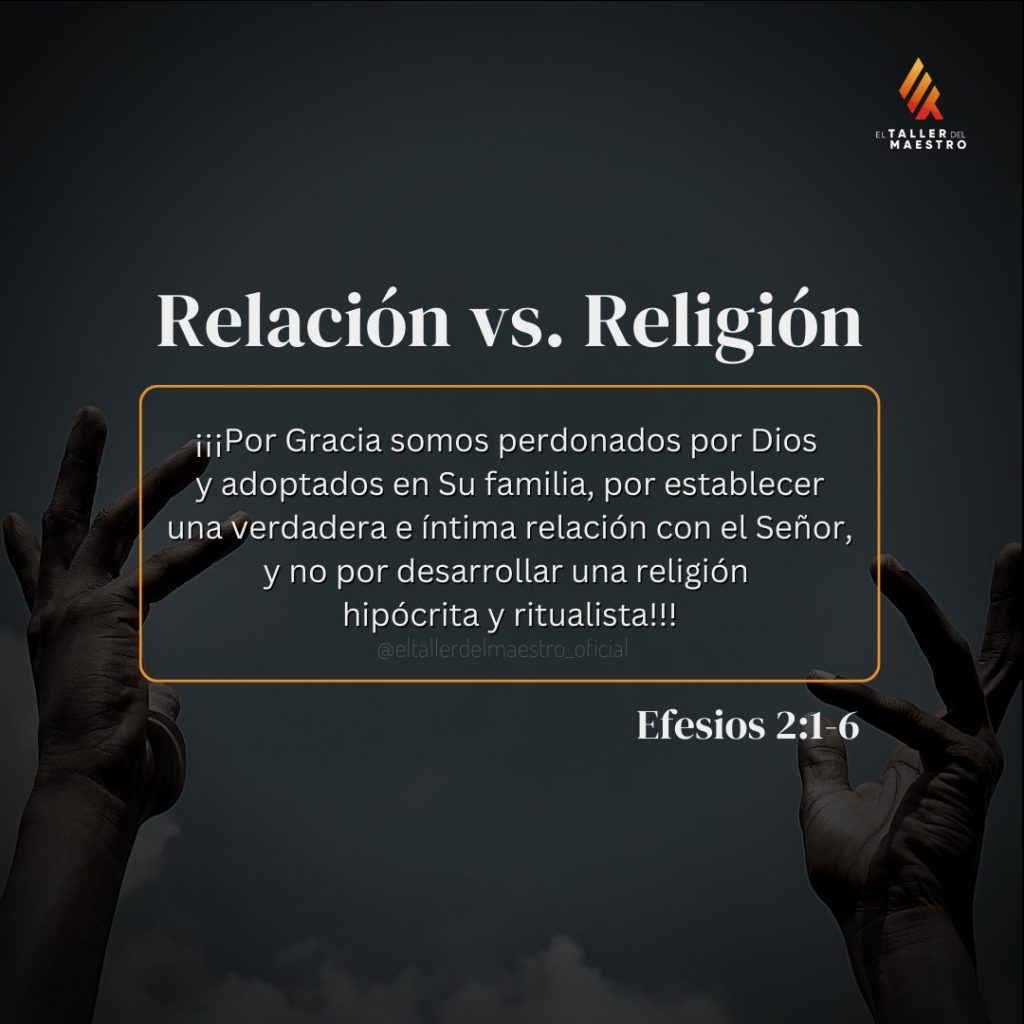 RELACIÓN VS. RELIGIÓN