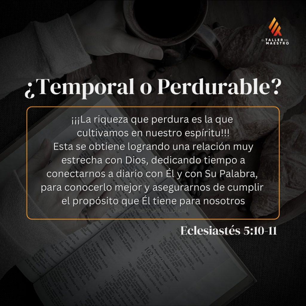 ¿TEMPORAL O PERDURABLE?