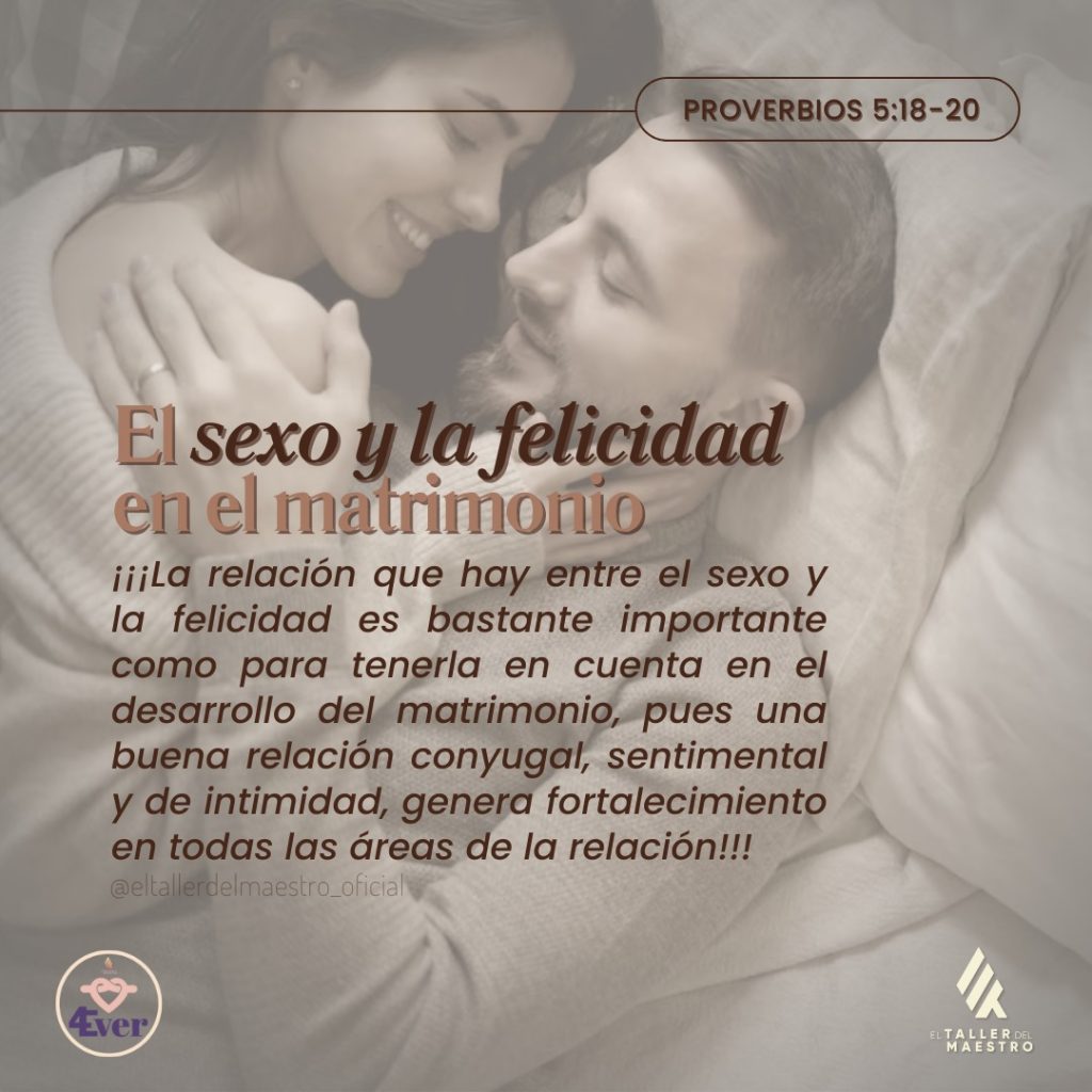 ⚤ EL SEXO Y LA FELICIDAD EN EL MATRIMONIO ⚤