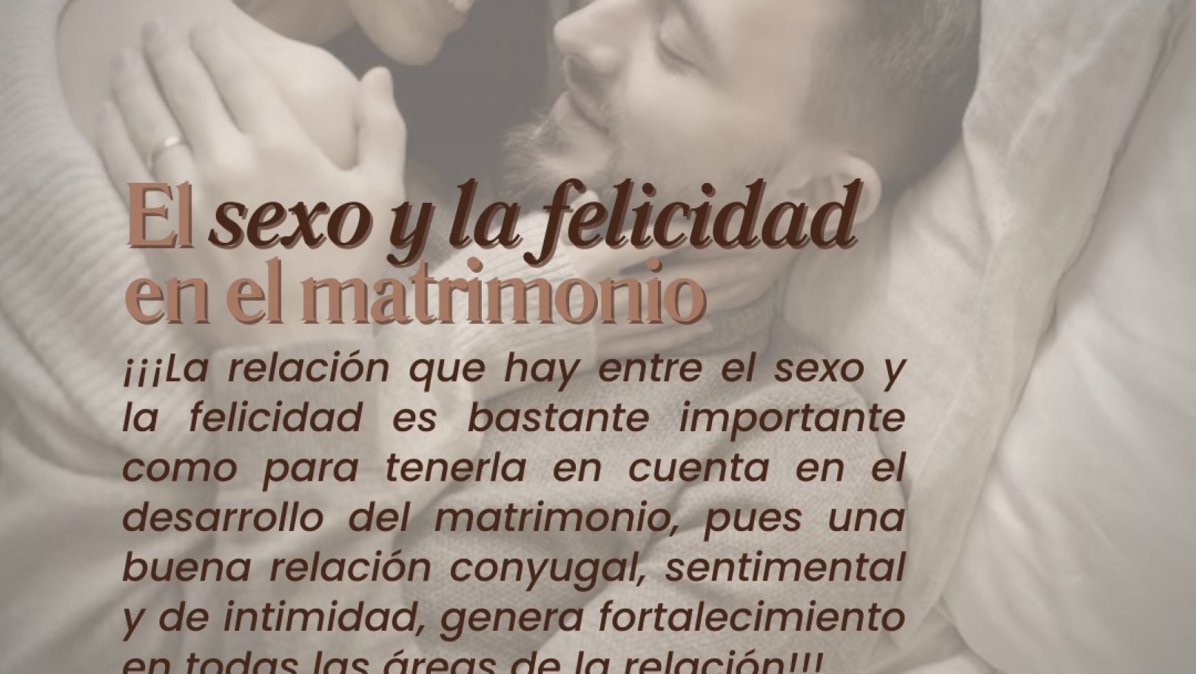 <strong>⚤ </strong>EL SEXO Y LA FELICIDAD EN EL MATRIMONIO <strong>⚤</strong>