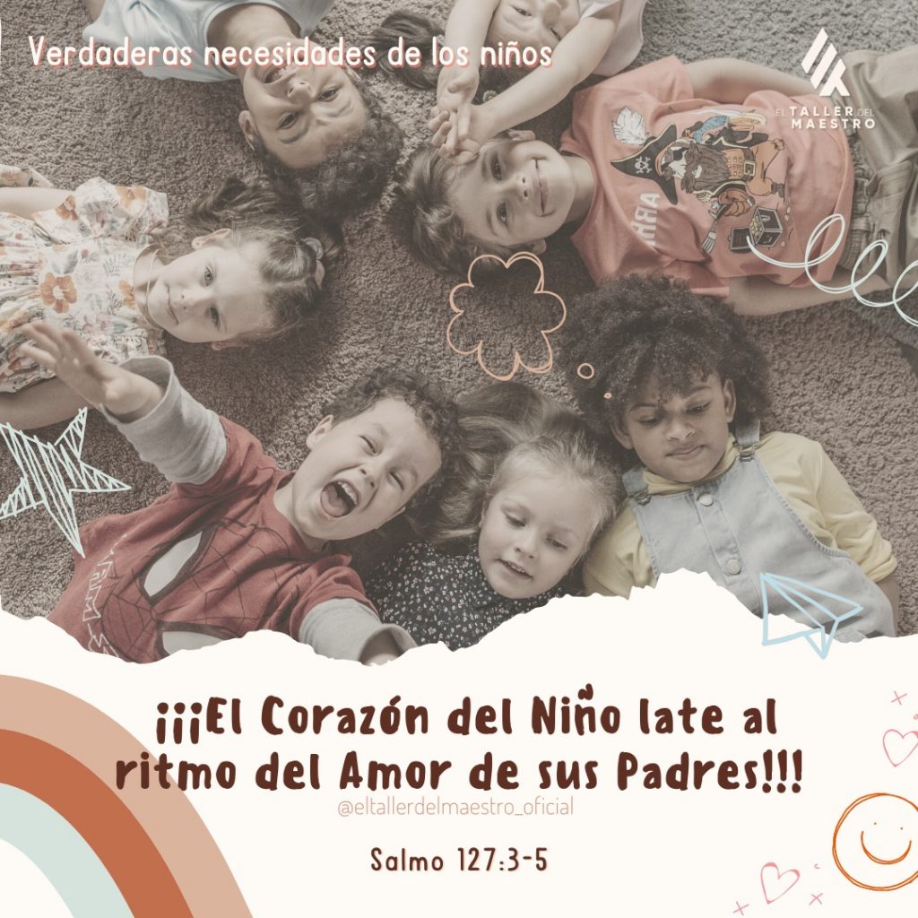 ☝🏼 VERDADERAS NECESIDADES DE LOS NIÑOS ☝🏼