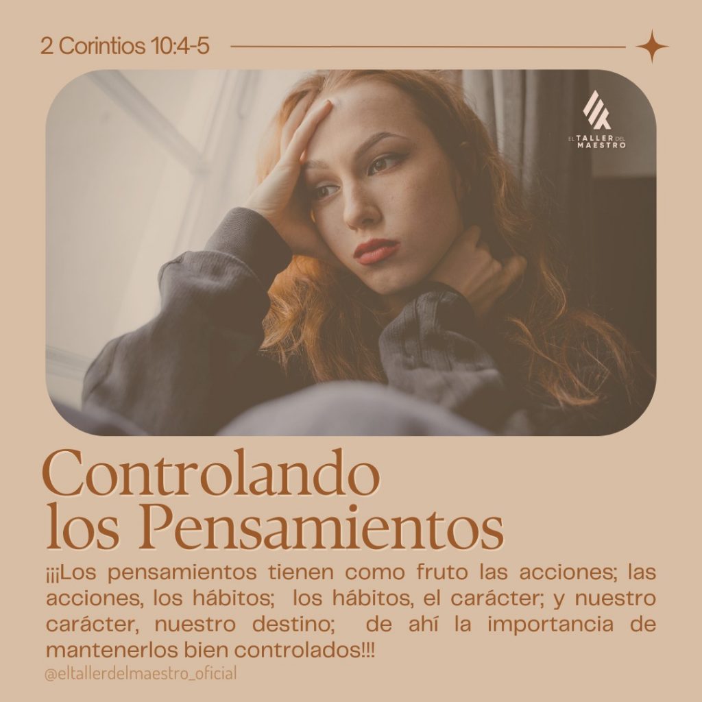 CONTROLANDO LOS PENSAMIENTOS