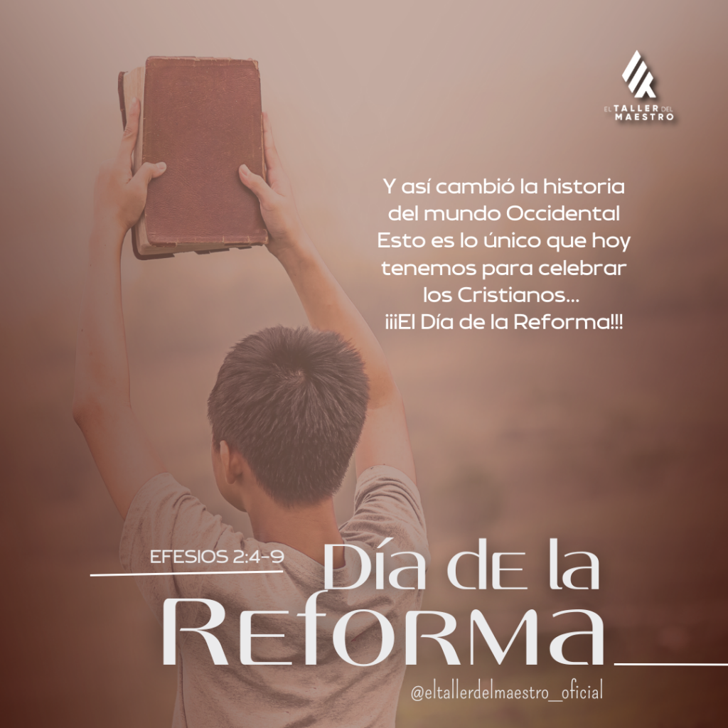 📖DÍA DE LA REFORMA📖