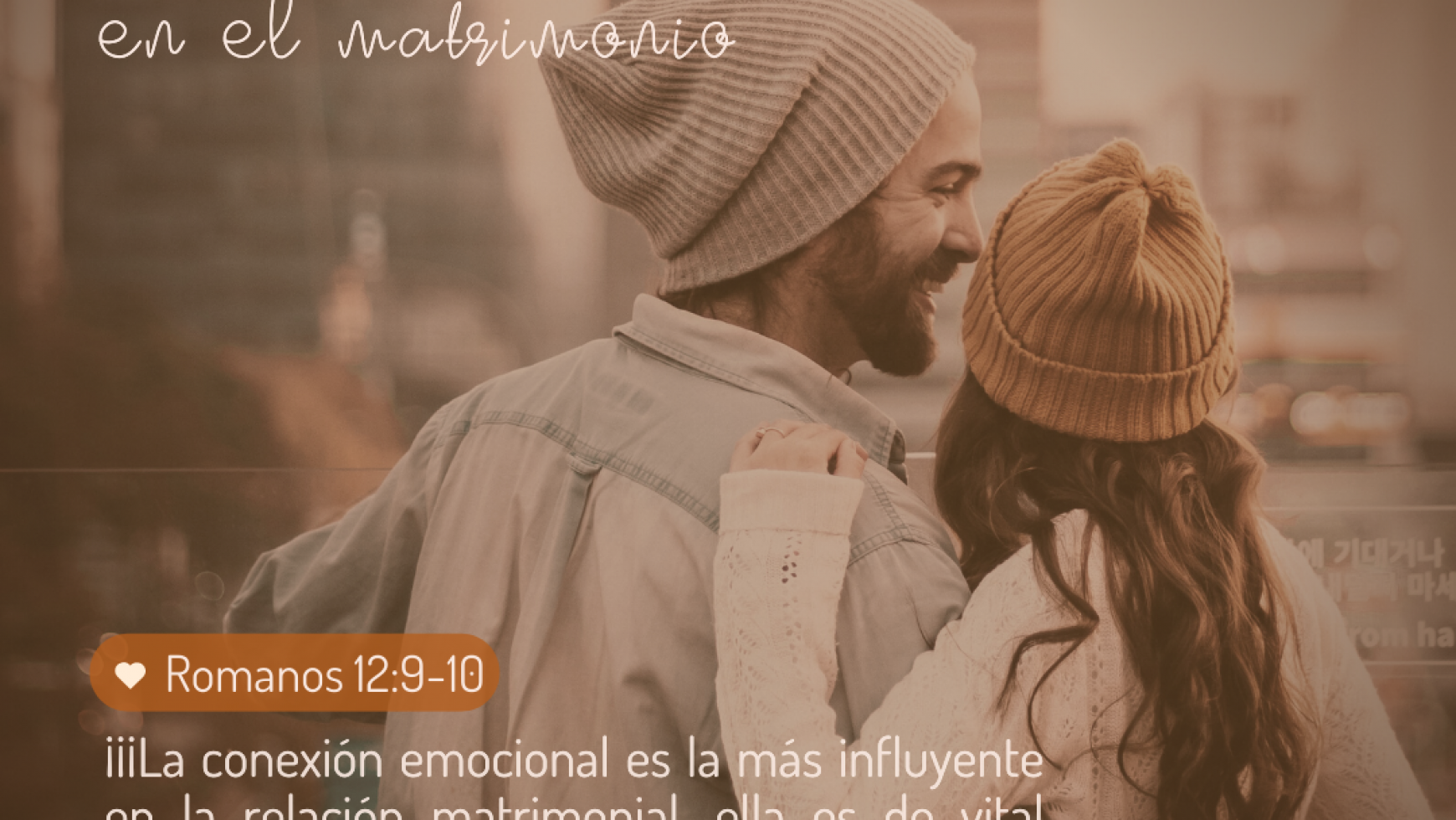 ⚤ LA CONEXIÓN EMOCIONAL EN EL MATRIMONIO⚤