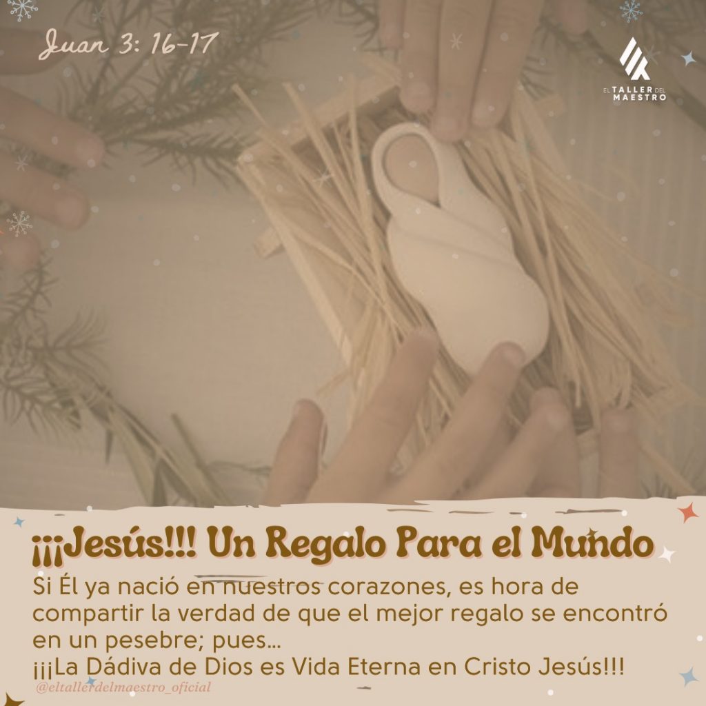 ¡¡¡JESÚS!!! 💝 UN REGALO PARA EL MUNDO 💝