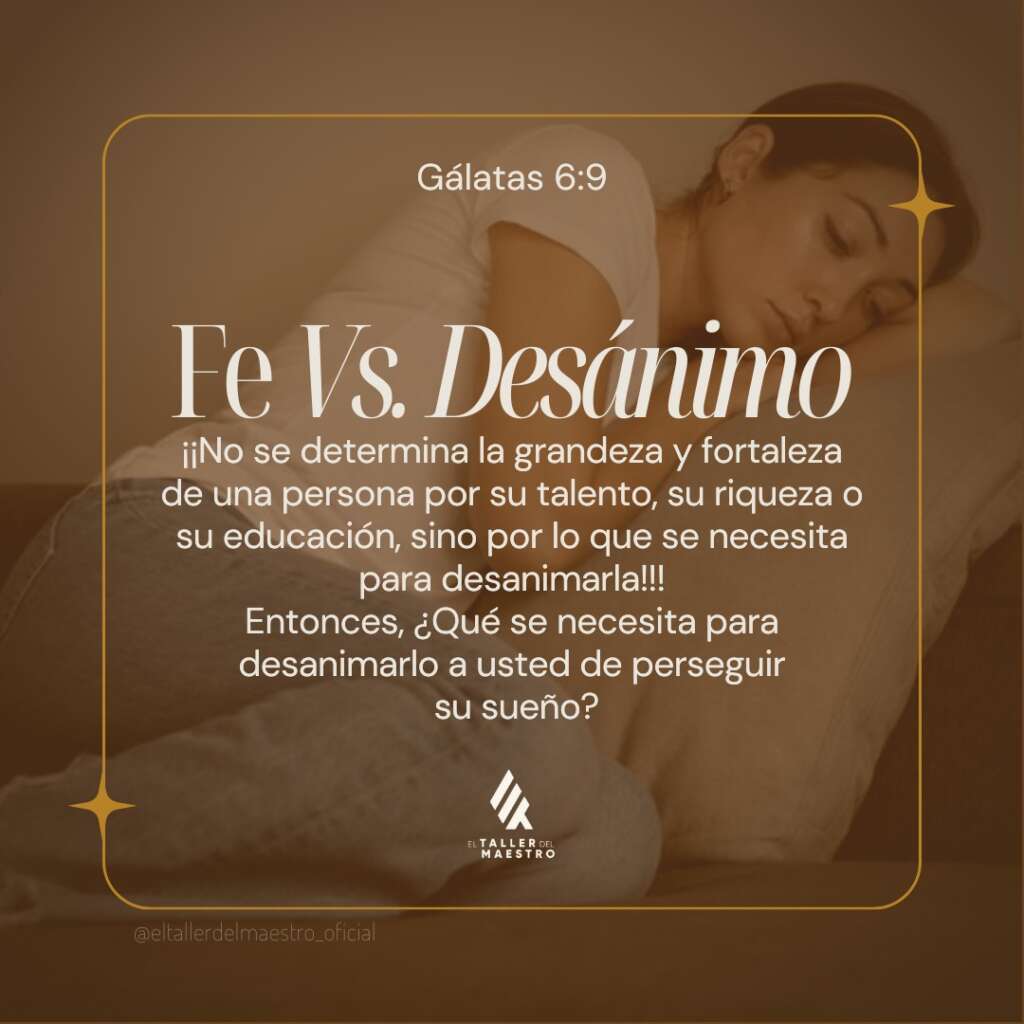 FE VS. DESÁNIMO