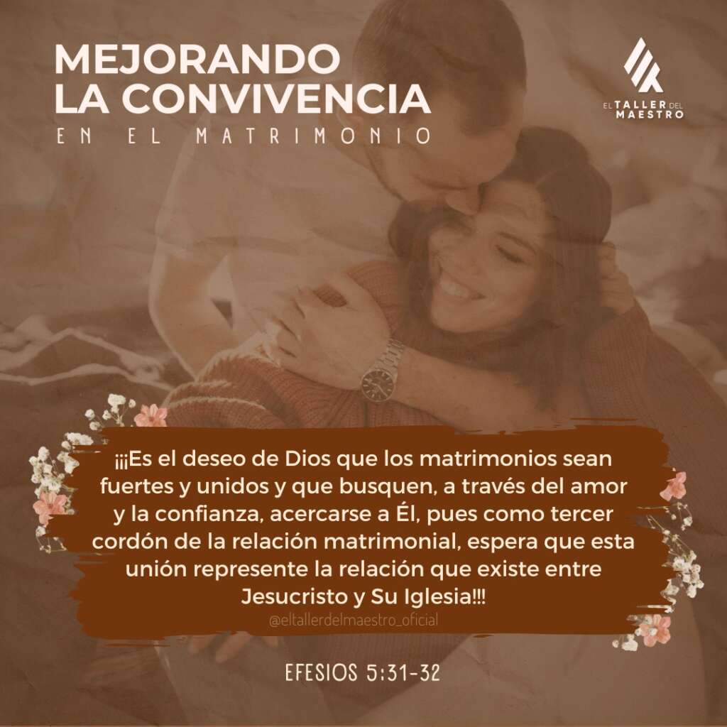 ⚤ MEJORANDO LA CONVIVENCIA EN EL MATRIMONIO ⚤