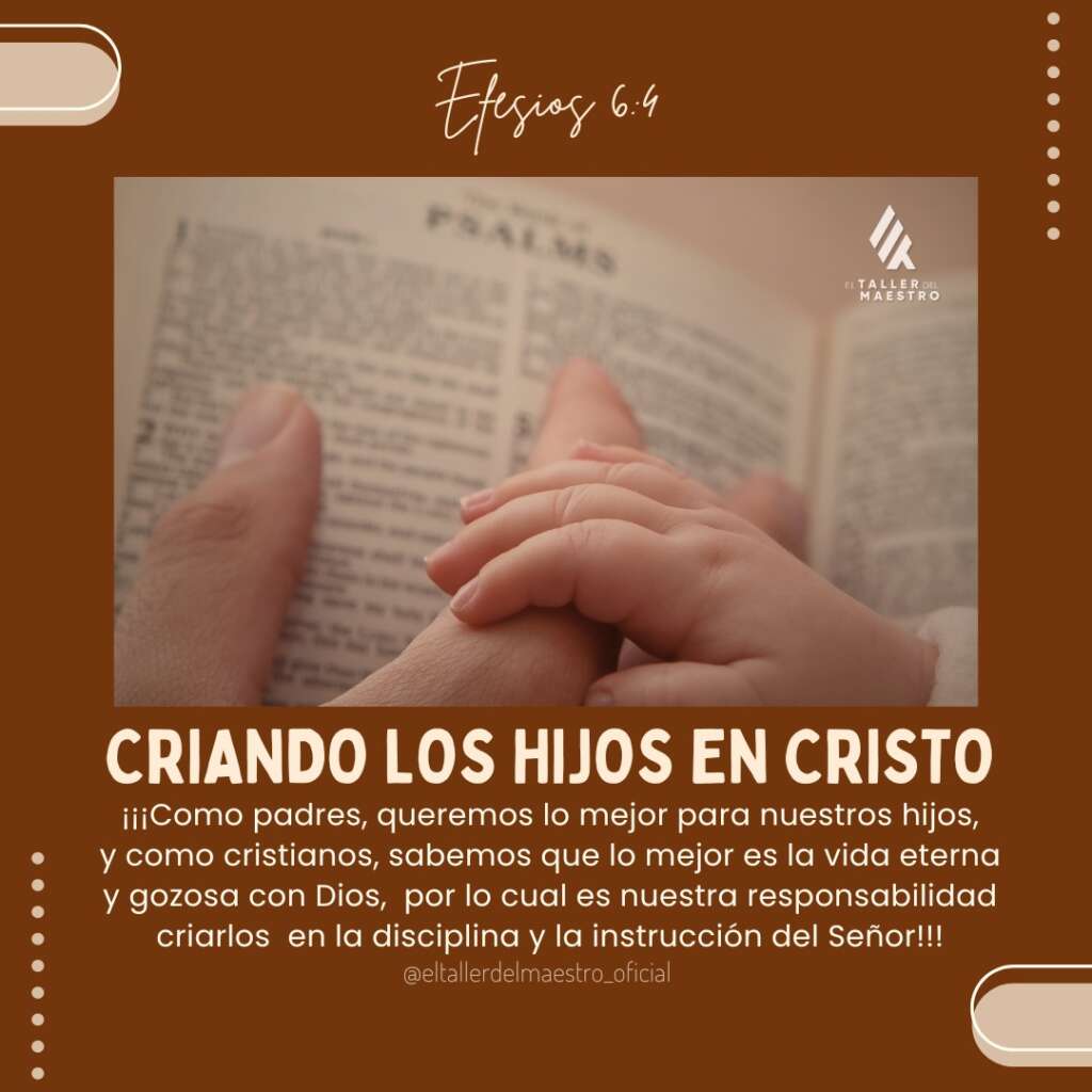 👨‍👩‍👧‍👦 CRIANDO LOS HIJOS EN CRISTO 👨‍👩‍👧‍👦