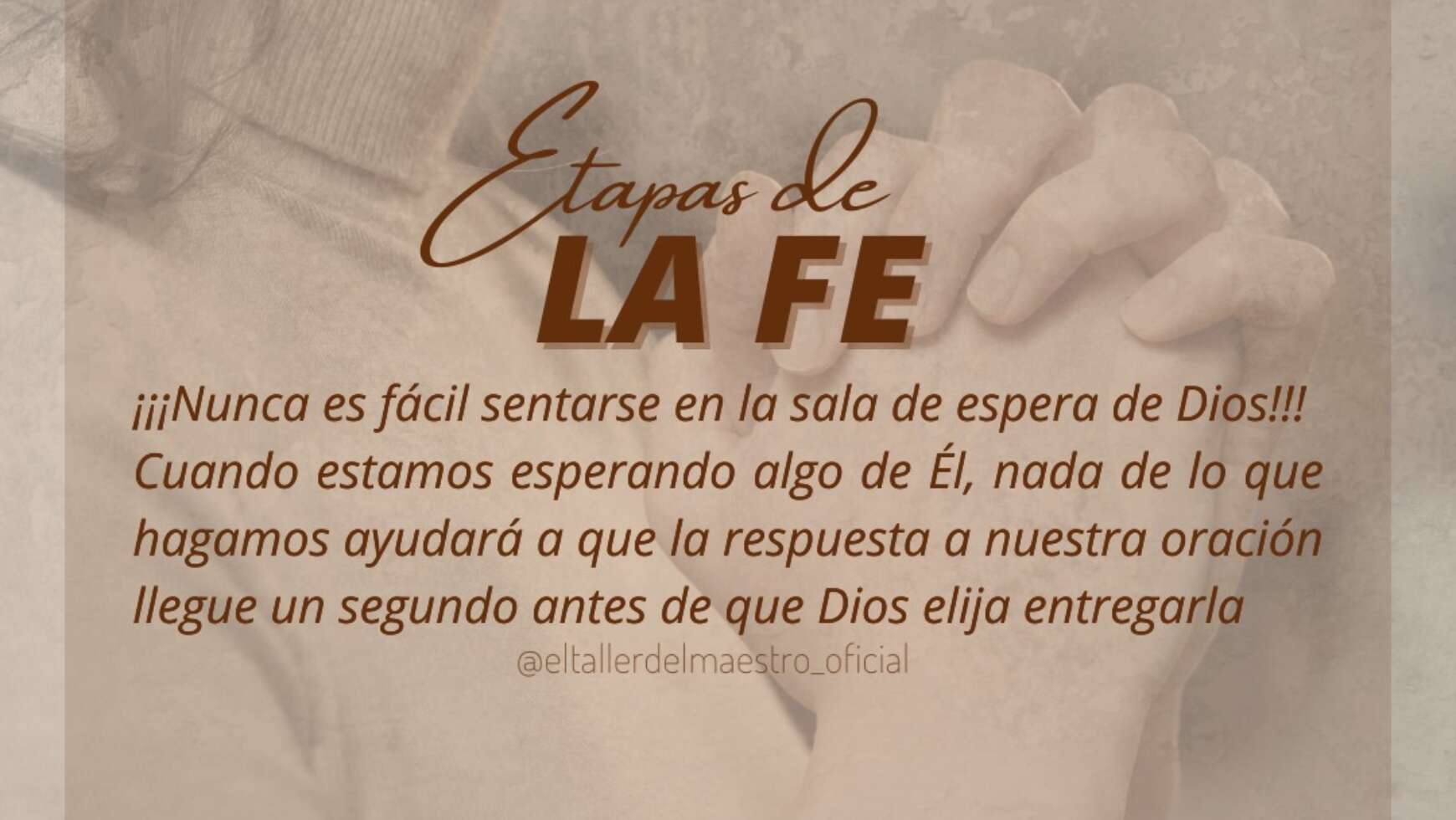 ETAPAS DE LA FE