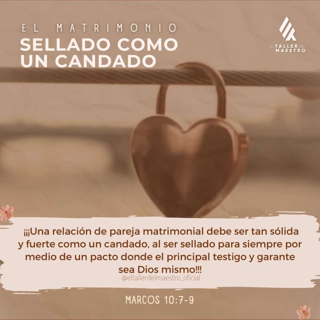 ⚤ EL MATRIMONIO SELLADO COMO UN CANDADO ⚤