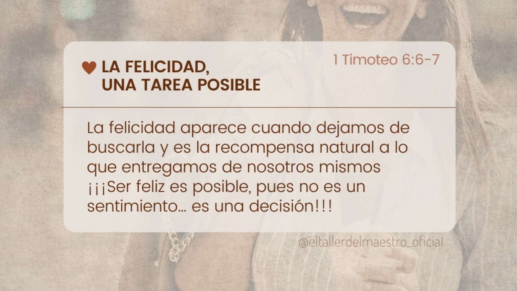 👍🏼 LA FELICIDAD, UNA TAREA POSIBLE 👍🏼