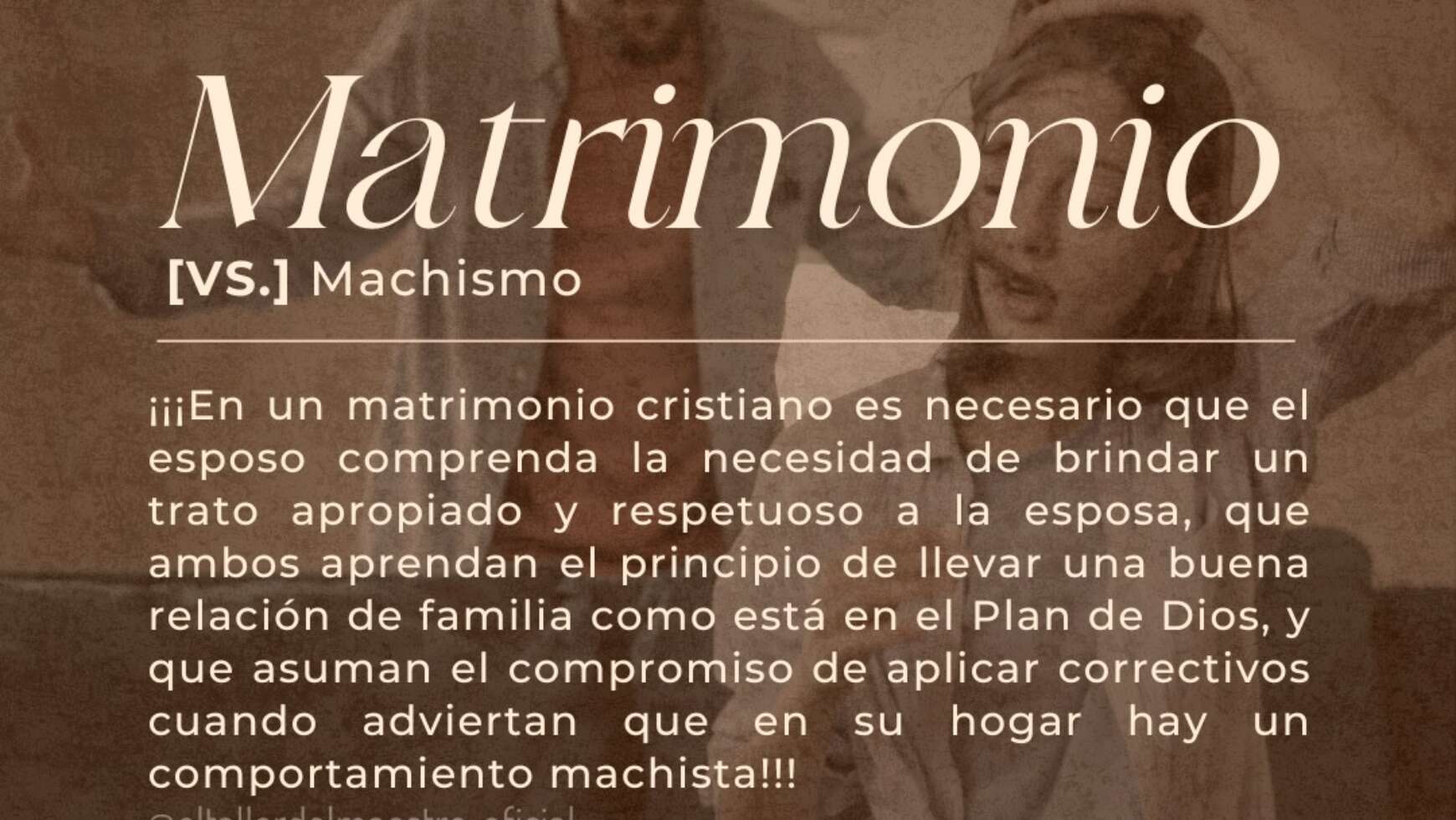 ⚤ MATRIMONIO VS. MACHISMO ⚤