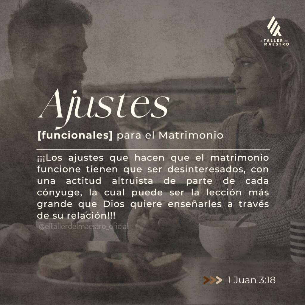 ⚤ AJUSTES FUNCIONALES PARA EL MATRIMONIO ⚤