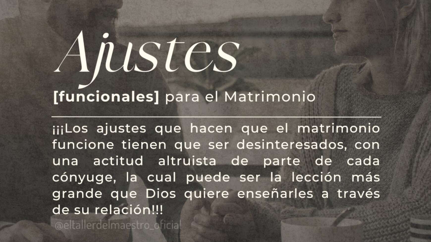 ⚤ AJUSTES FUNCIONALES PARA EL MATRIMONIO ⚤