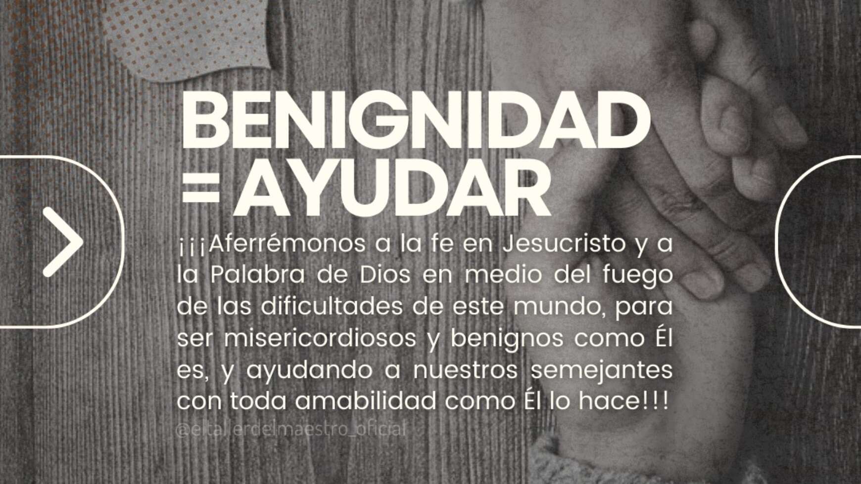 BENIGNIDAD = AYUDAR