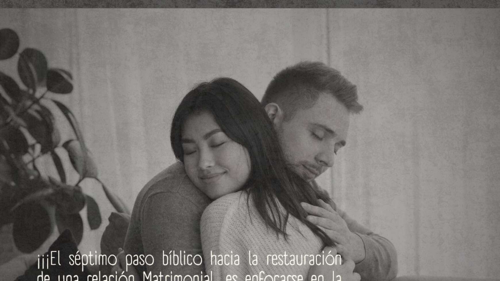 ⚤ RESTAURANDO LA RELACIÓN MATRIMONIAL ⚤ 💞 ENFOCÁNDOSE EN LA RECONCILIACIÓN 💞