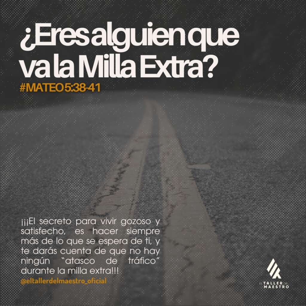 ☝🏼 ¿ERES ALGUIEN QUE VA LA MILLA EXTRA? ☝🏼