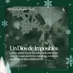 ❆ EL VIAJE A LA NAVIDAD 🎄 Día 10 – UN DIOS DE IMPOSIBLES