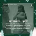 ❆ EL VIAJE A LA NAVIDAD 🎄 Día 21 – UNA VALIOSA ESPERA