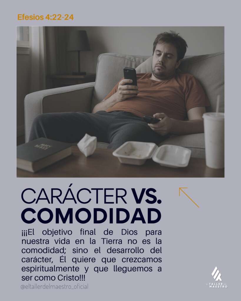 CARÁCTER VS. COMODIDAD