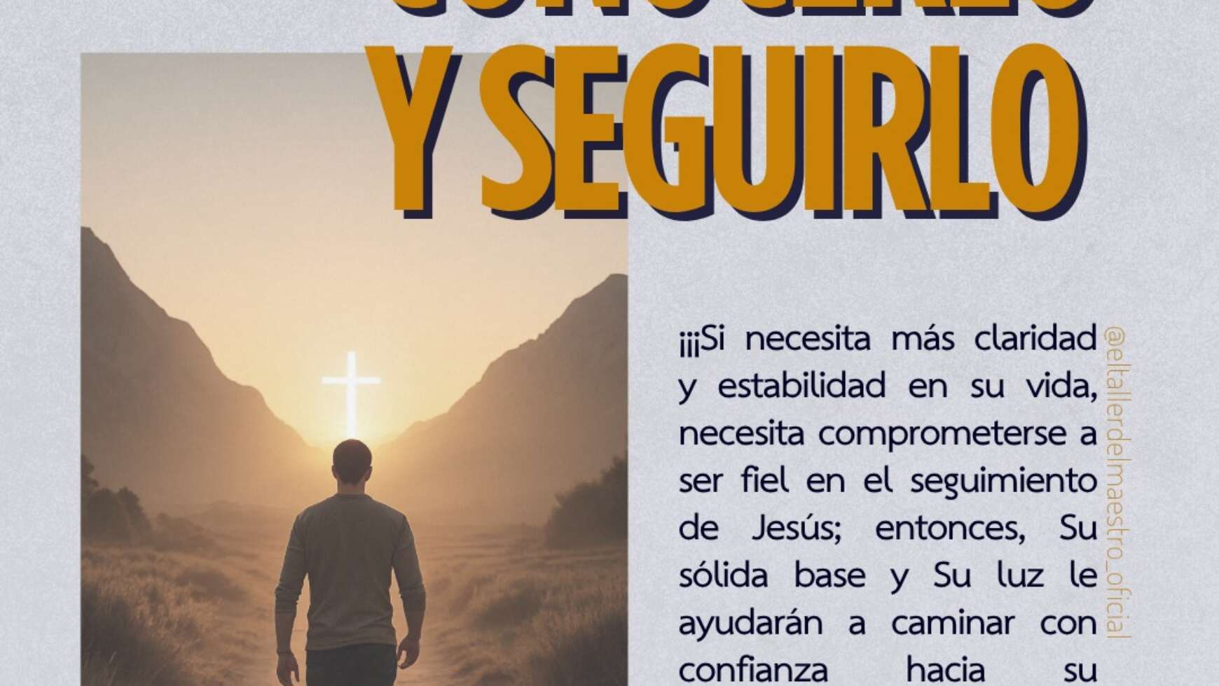 CONOCERLO Y SEGUIRLO