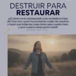 DESTRUIR PARA RESTAURAR