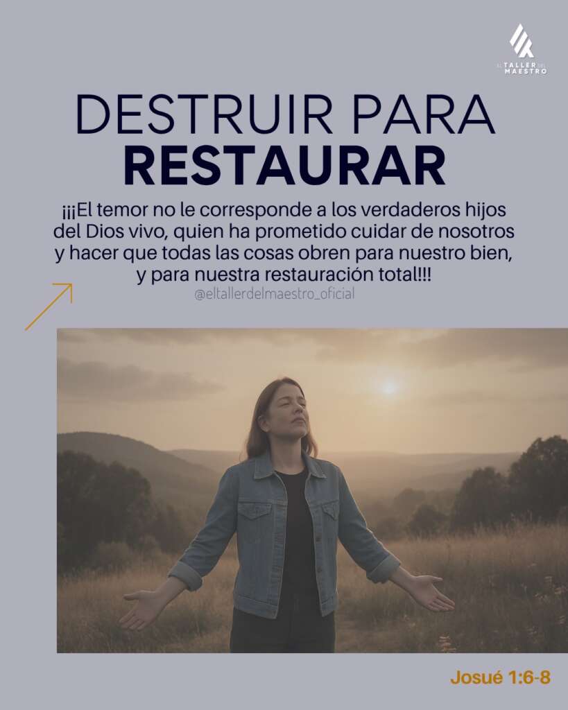DESTRUIR PARA RESTAURAR