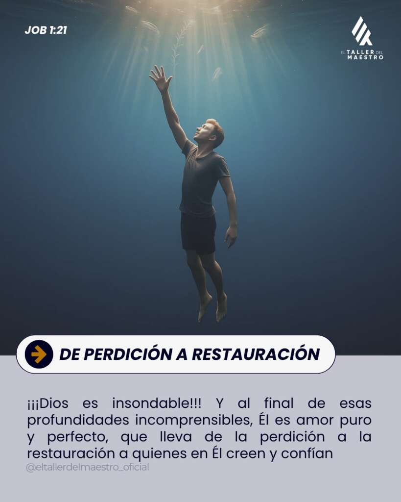 DE PERDICIÓN A RESTAURACIÓN