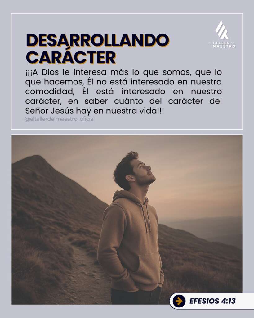 DESARROLLANDO CARÁCTER