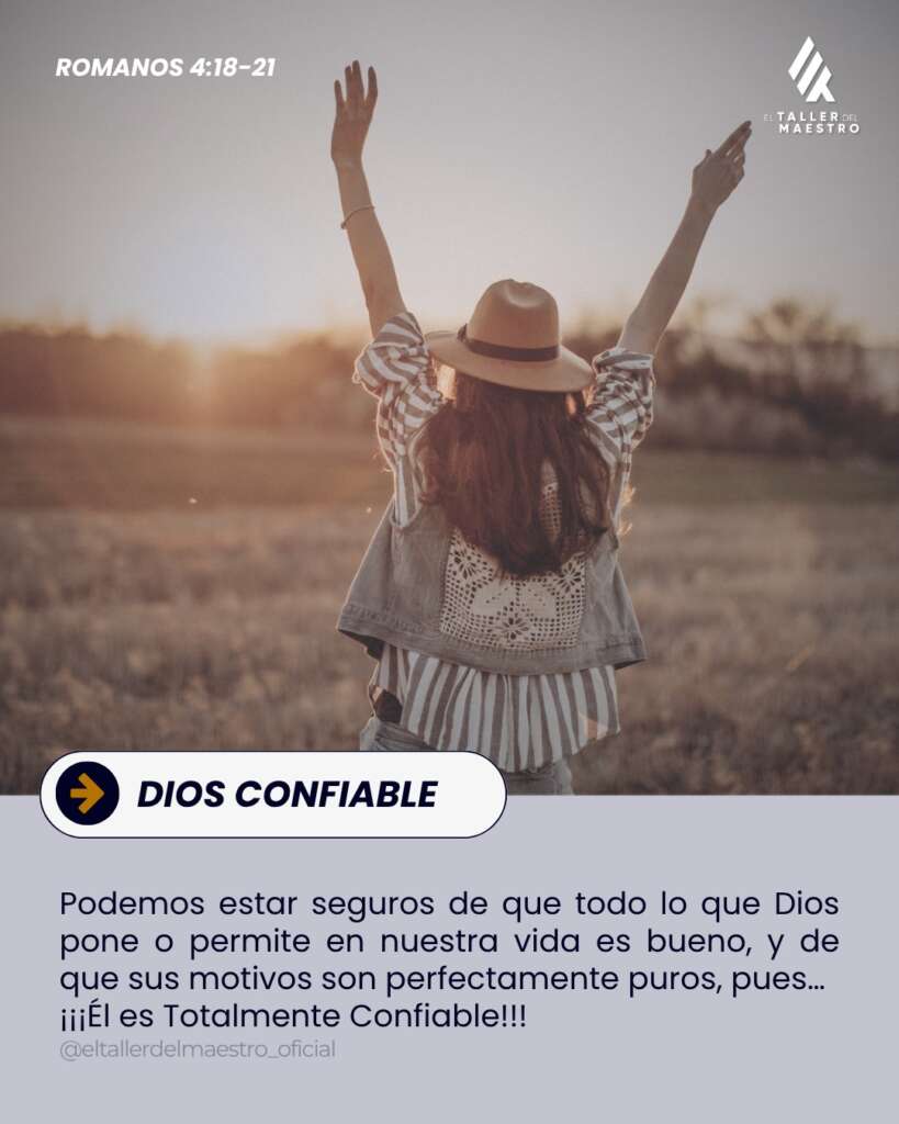 DIOS CONFIABLE