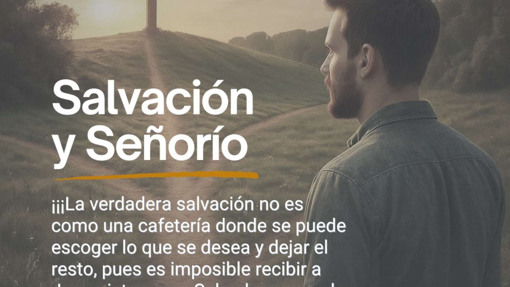 SALVACIÓN Y SEÑORÍO