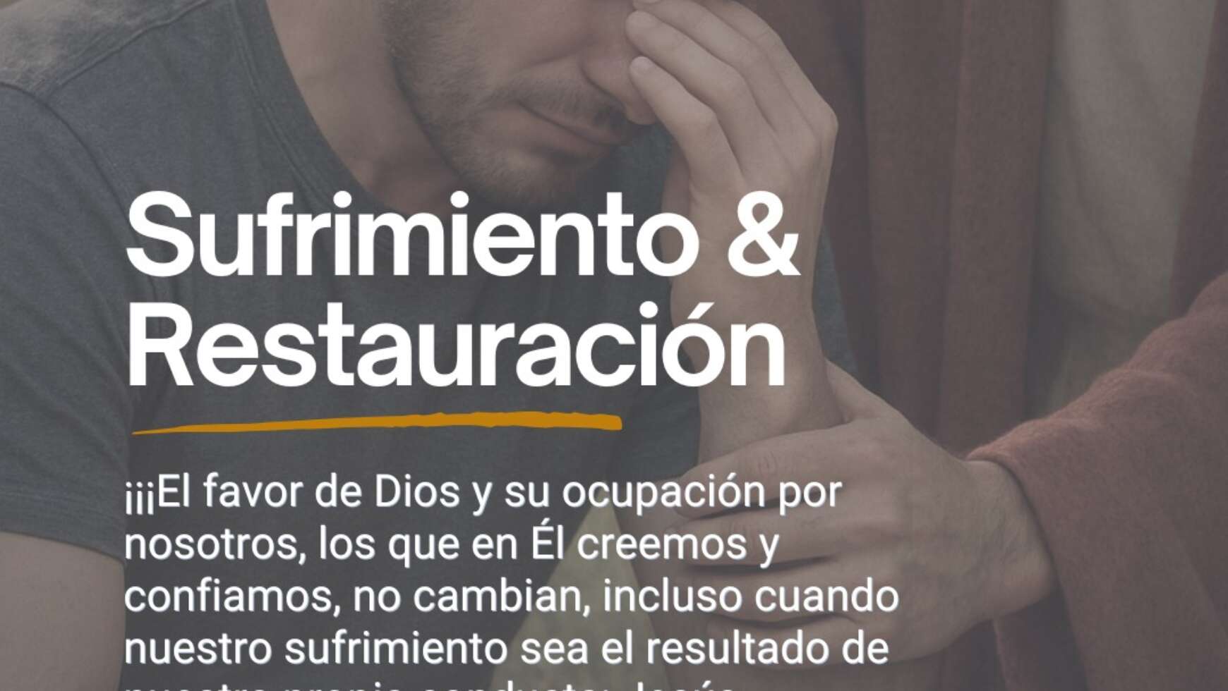 SUFRIMIENTO & RESTAURACIÓN