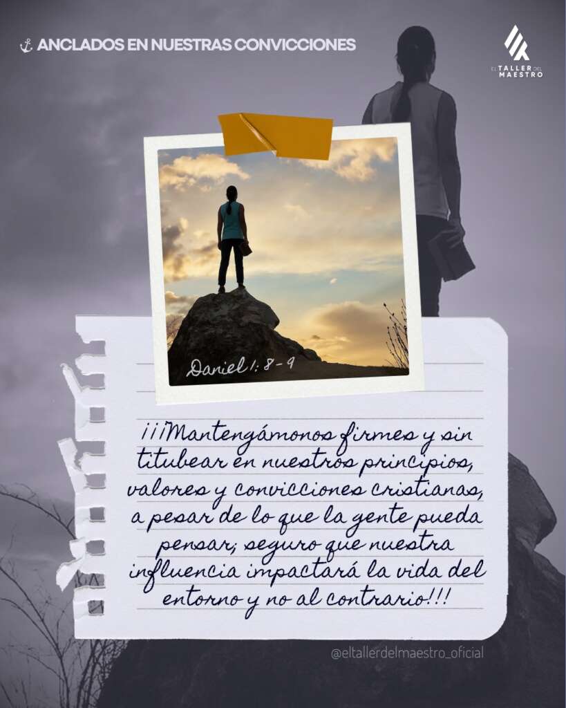 ⚓️ ANCLADOS EN NUESTRAS CONVICCIONES ⚓️