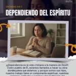DEPENDIENDO DEL ESPÍRITU