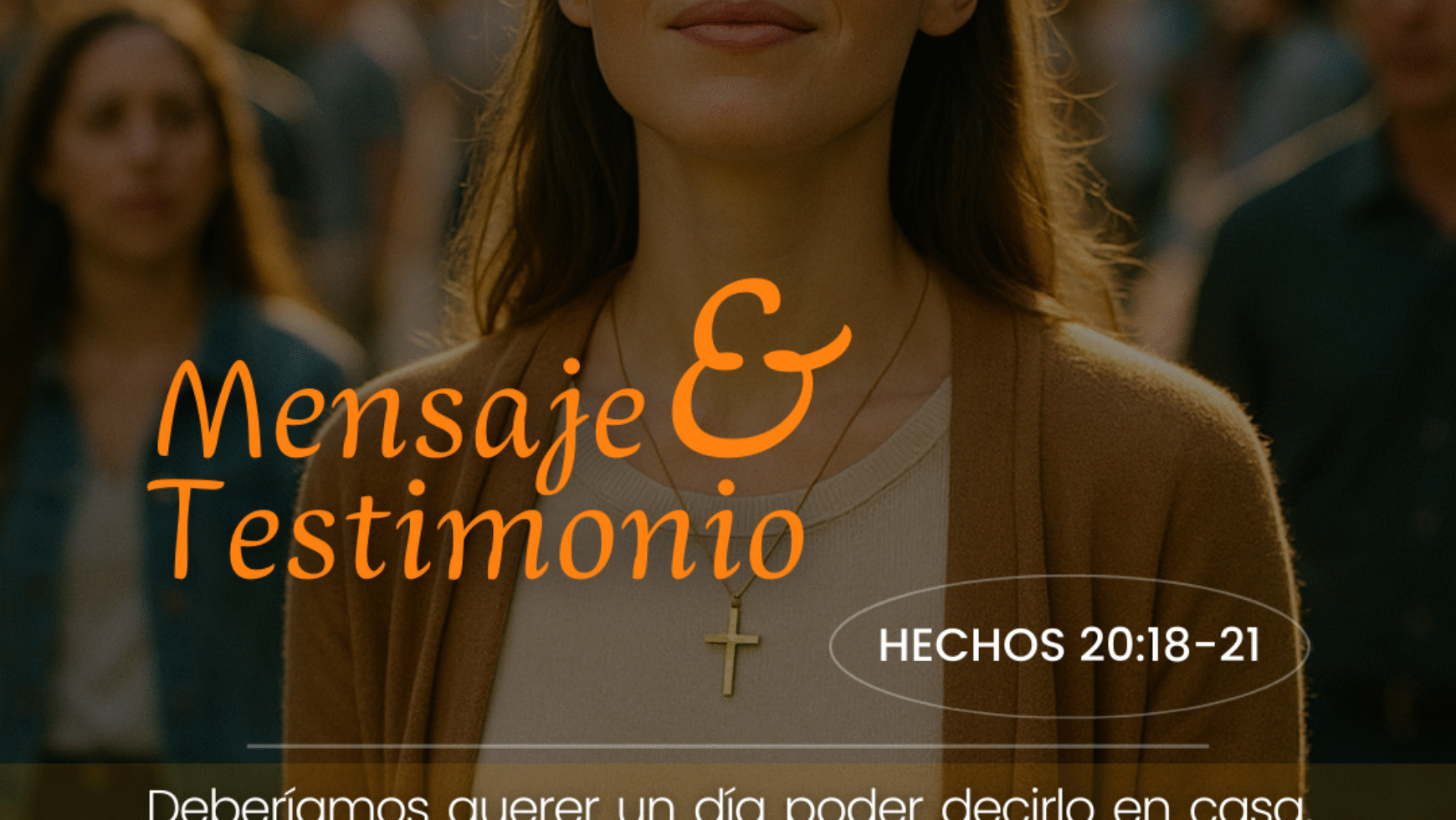 MENSAJE & TESTIMONIO