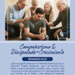 COMPAÑERISMO & DISCIPULADO = CRECIMIENTO