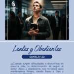 LEALES Y OBEDIENTES