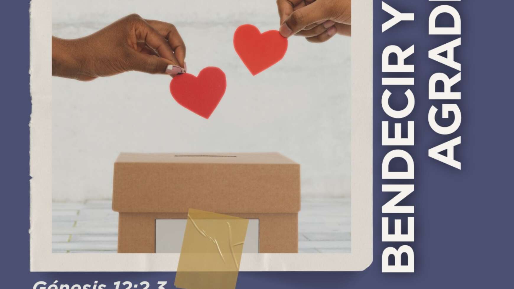 BENDECIR Y AGRADECER